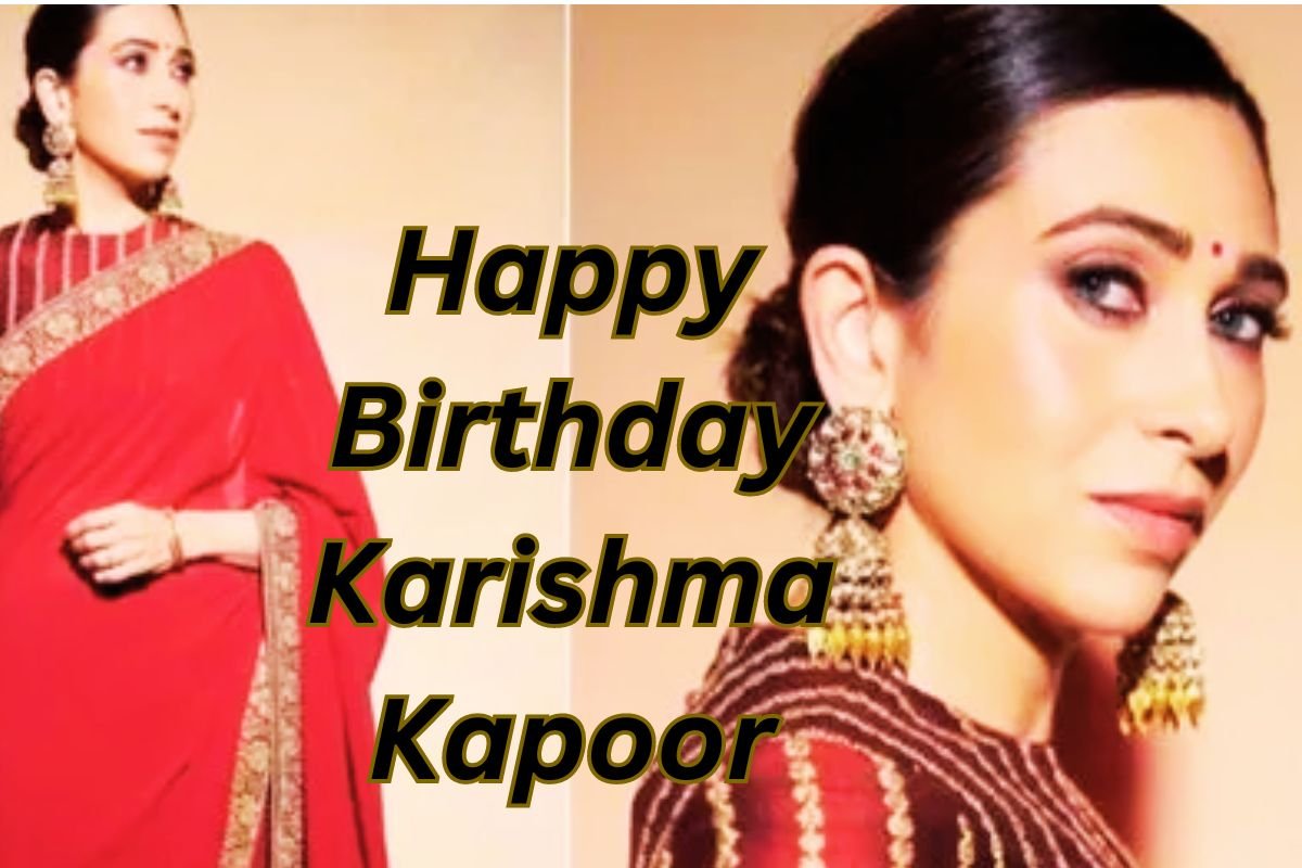 Happy Birthday Karishma Kapoor