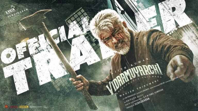 VIDAAMUYARCHI TRAILER: तमिल सुपरस्टार अजित कुमार की मोस्ट अवेटेड फिल्म 'विदामुयार्ची' का ट्रेलर रिलीज....